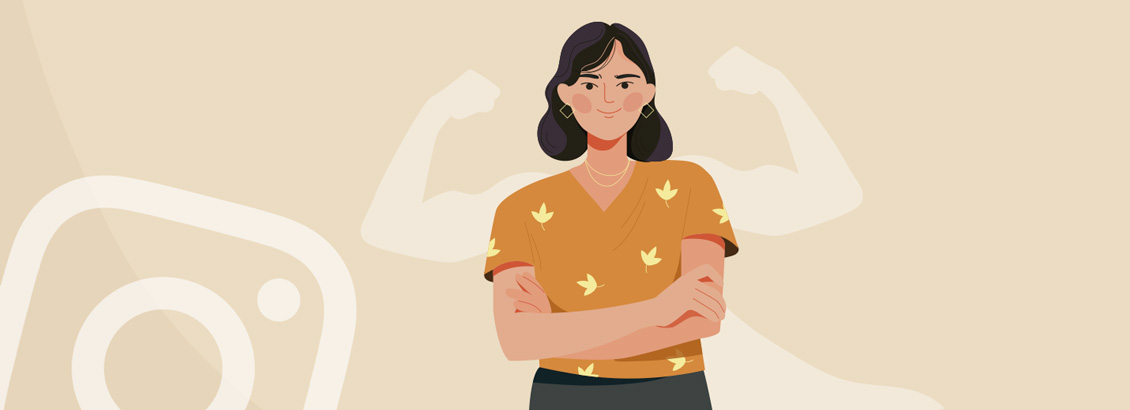 Ilustracin de Chica Empoderada Alusiva a Campaa de Instagram Yours to Make