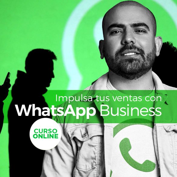 Impulsa tus ventas con WhatsApp Business